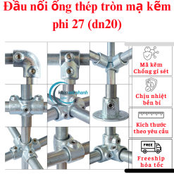 Đầu nối ống thép tròn mạ kẽm phi 27mm khớp nối nhanh lota